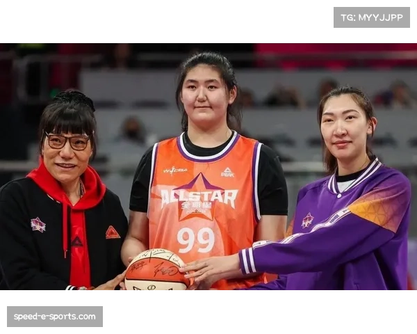 郑海霞韩旭张子宇三代中锋全明星同台 成WCBA历史经典时刻